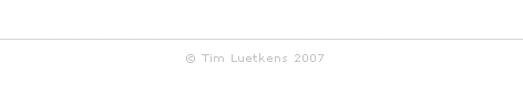 Copyright Tim Luetkens 2007